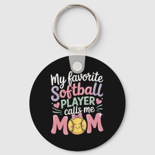 Softball Mom Favorite Player Funny Quote For Proud Keychain