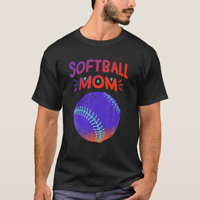 Softball Mom Funny Baseball Player Sports Supporte T-Shirt (Front)