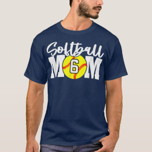 Softball Mom Number 6 T-Shirt