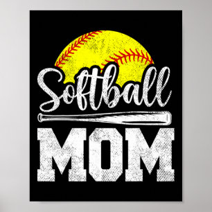 Softball Mom Softball Player Game Day Mother's Day Poster