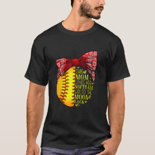 Softball Mom Women Pitcher Catcher Girls T-Shirt
