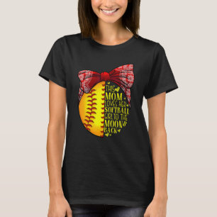 Softball Mom Women Pitcher Catcher Girls T-Shirt