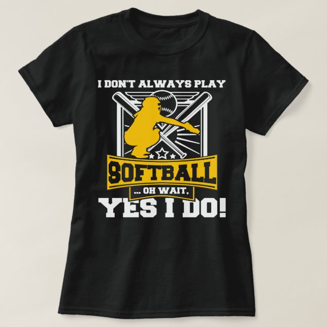 Softball Pitcher Hitter Catcher Player Coach Fan F T-Shirt (Design Front)