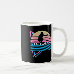 Softball Player Retro Steal I Dare Ya  Coffee Mug