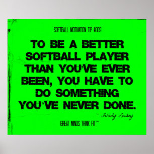 Softball Quotes in Threads 009 Poster
