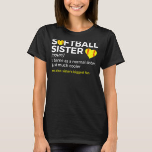 Softball Sister Definition Sister's Biggest Fan T-Shirt