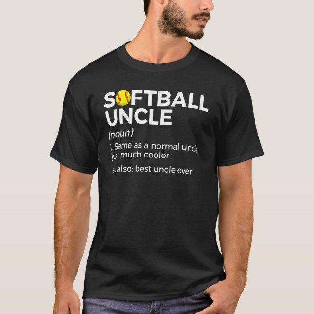 Softball Uncle Definition Best Uncle Ever T-Shirt (Front)