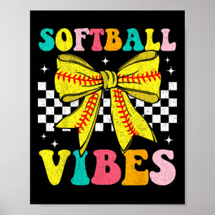Softball Vibes Coquette Bow Softball Game Day Girl Poster