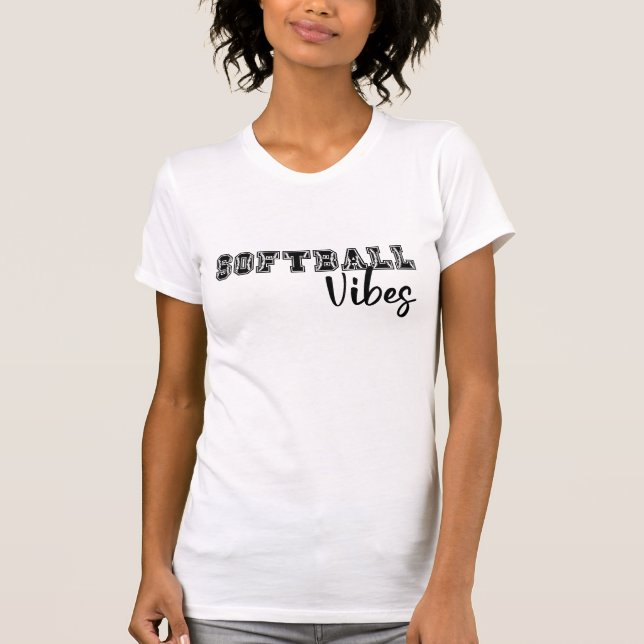 Softball Vibes T-Shirt (Front)