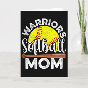 Softball Warriors Mom - Mother's Day Softball Mama Card