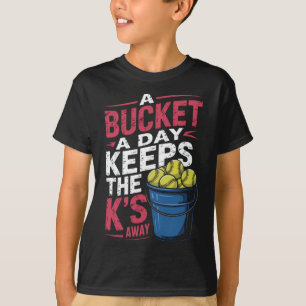 Softll A Bucket A Day Keeps The K's Away Pitcher F T-Shirt