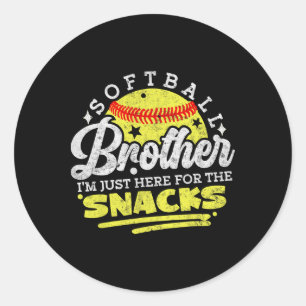 Softll Brother I'm Just Here For The Snacks Funny  Classic Round Sticker
