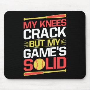 Softll Catcher My Knees Crack Softll Mom  Mouse Pad