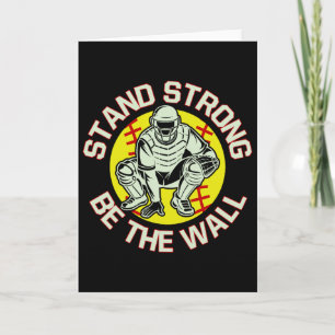 Softll Catcher Stand Strong Be The Wall Softll Mom Card