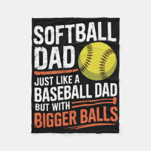 Softll Dad Bigger - Dugout Humor Graphic  Fleece Blanket