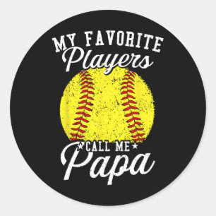 Softll Dads My Favorite Softll Player Calls Me Pap Classic Round Sticker