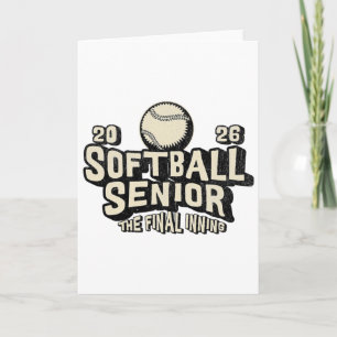 Softll Senior 2026 The Final Inning Card
