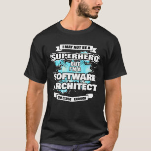 Software Architect Gift Superhero Software Archite T-Shirt