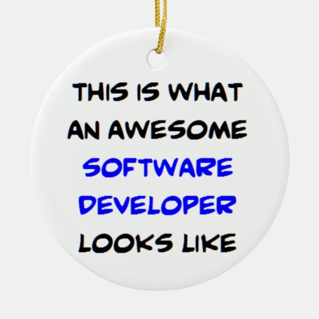 software developer, awesome ceramic ornament (Front)