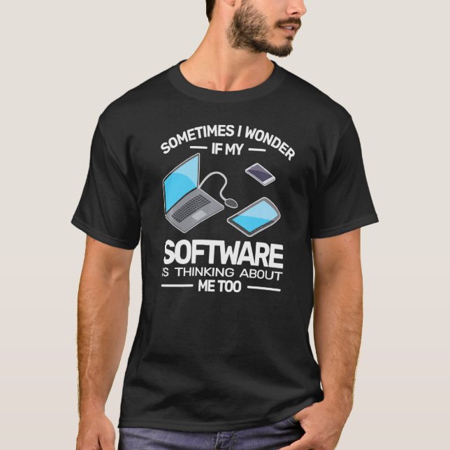 Software Developer Software Engineering Software E T-Shirt (Front)