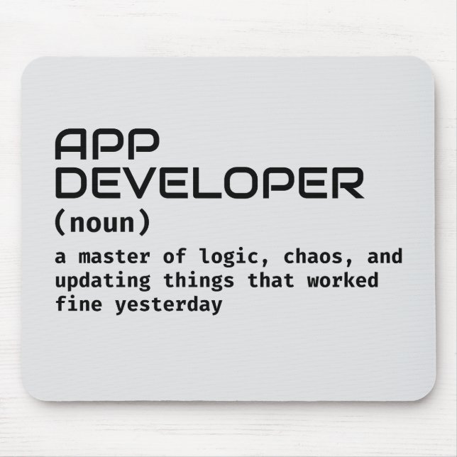 Software Developer Work Desk Humour Mouse Pad (Front)