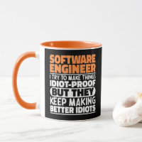 Software Engineer I Try To Make Things Funny Quote