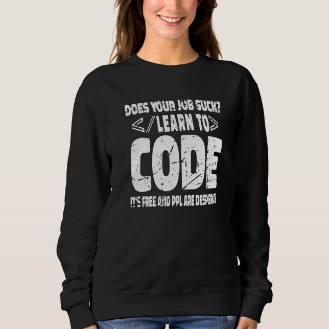 Software Engineer Programming Computer Developer C Sweatshirt (Front)