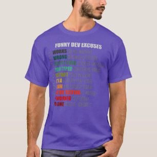 Software Funny Dev Excuses On Bugs Found In T-Shirt