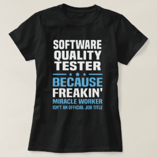 Software Quality Tester T-Shirt