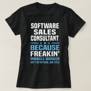 Software Sales Consultant T-Shirt