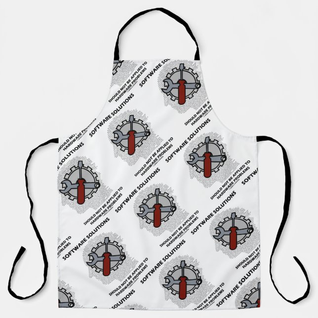 Software Solutions Should Not Be Applied Hardware  Apron (Front)
