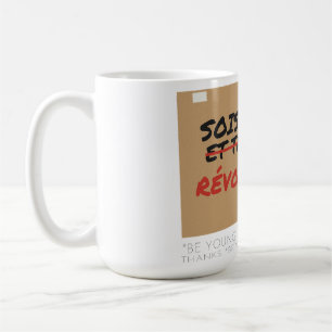 Sois Jeune et Révolte-Toi French Youth Protest Mug