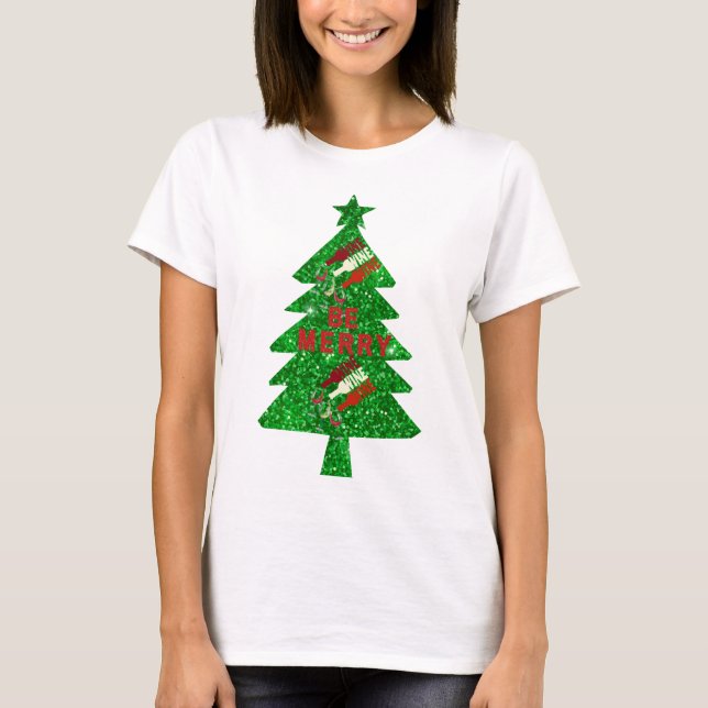 Sois Joyeux Vin Noël Arbre Rouge Vert T-shirt (Devant)