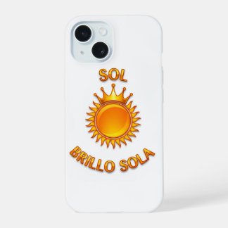 Sol Brillo Sola iPhone Case – Inspirational Logo P