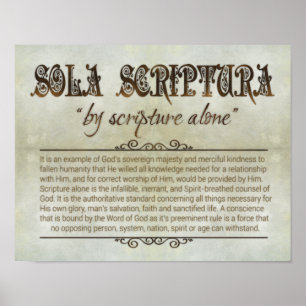 "SOLA SCRIPTURA" 14x11 Poster (Archival, Matte)