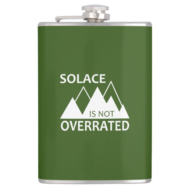 Solace Is Not Overrated Hip Flask (Front)