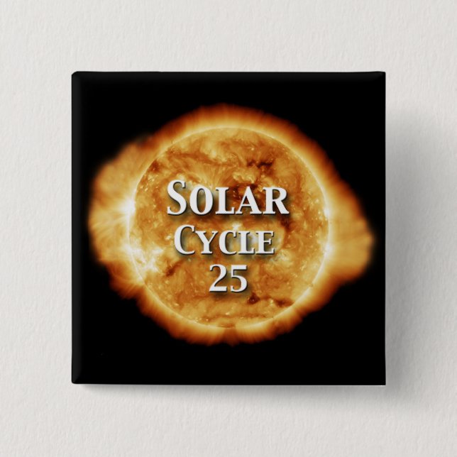 Solar Cycle 25 Active Sun 2 Inch Square Button (Front)