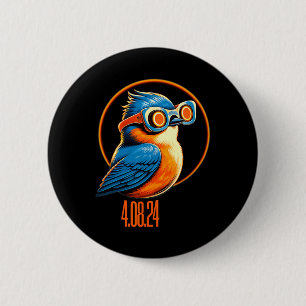 Solar Eclipse 04 08 2024 Eastern Bluebird Eclipse  2 Inch Round Button