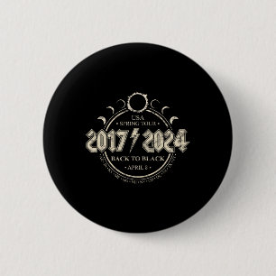 Solar Eclipse 20172024 Back To Black Usa Spring To 2 Inch Round Button