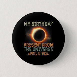Solar Eclipse 2024 Birthday Present 4.8.24 Totalit 2 Inch Round Button