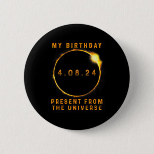 Solar Eclipse 2024 Birthday Present 4.8.24 Totalit 2 Inch Round Button
