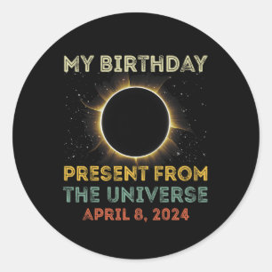 Solar Eclipse 2024 Birthday Present 4.8.24 Totalit Classic Round Sticker