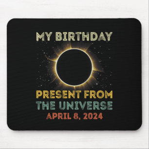 Solar Eclipse 2024 Birthday Present 4.8.24 Totalit Mouse Pad