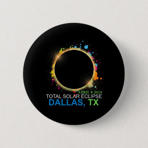 Solar Eclipse 2024 Dallas Texas Colourful Totality 2 Inch Round Button