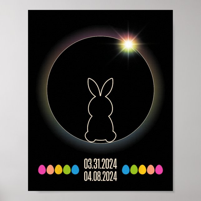 Solar Eclipse 2024 Fun Easter Bunny Easter Eggs  Poster (Front)
