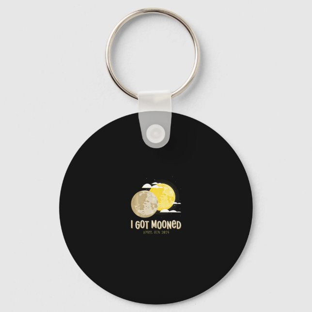 Solar Eclipse 2024 I Got Mooned Total Eclipse Swea Keychain (Front)