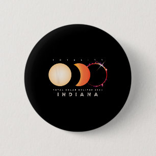 Solar Eclipse 2024 Indiana Total Eclipse America G 2 Inch Round Button