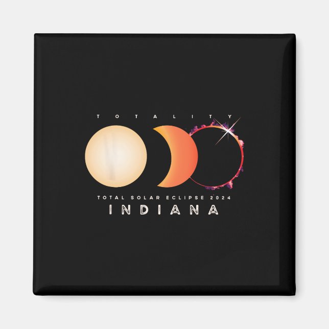 Solar Eclipse 2024 Indiana Total Eclipse America G Magnet (Front)