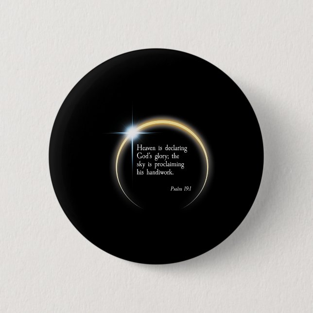 Solar Eclipse 2024 - Psalm 191  2 Inch Round Button (Front)