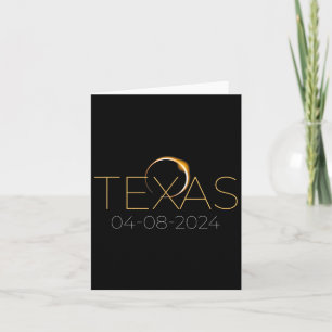 Solar Eclipse 2024 State Texas Total Solar Eclipse Card